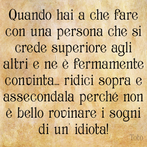 Quando Hai A Che Fare Con Una Persona Che Si Crede Superiore Agli Altri E Ne E Fermamente Condiviso Da Opossumstanco Facciabuco Com
