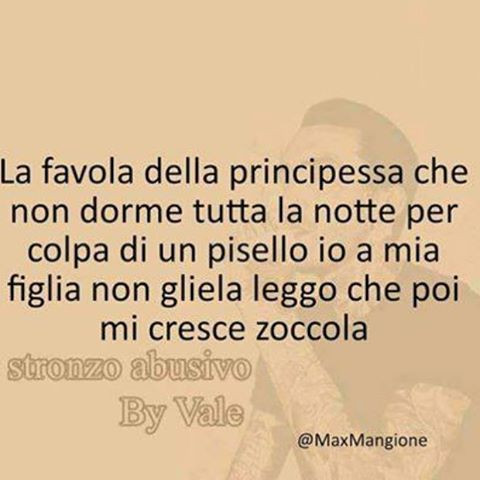 La favola della principessa che non dorme tutta la notte per colpa di un pisello io a mia figlia non gliela leggo che poi mi cresce zoccola