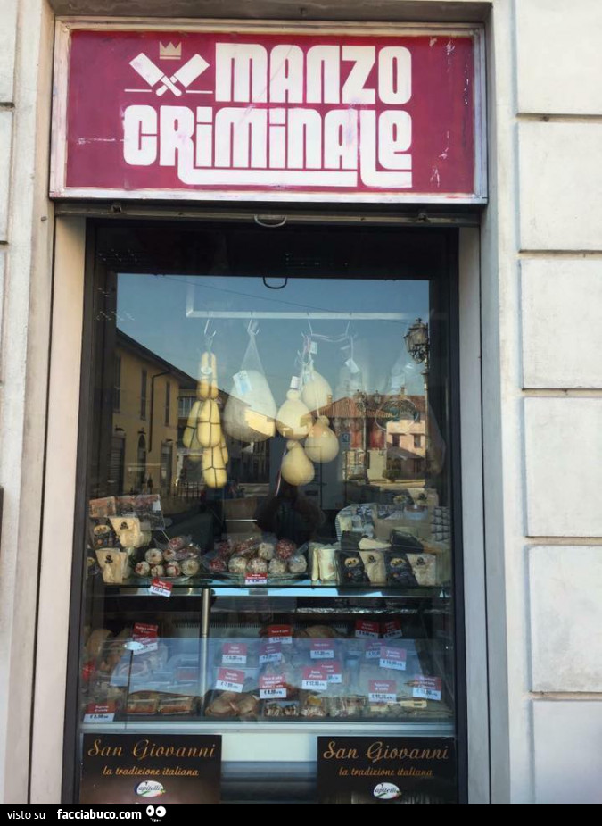 Insegna macelleria: Manzo Criminale