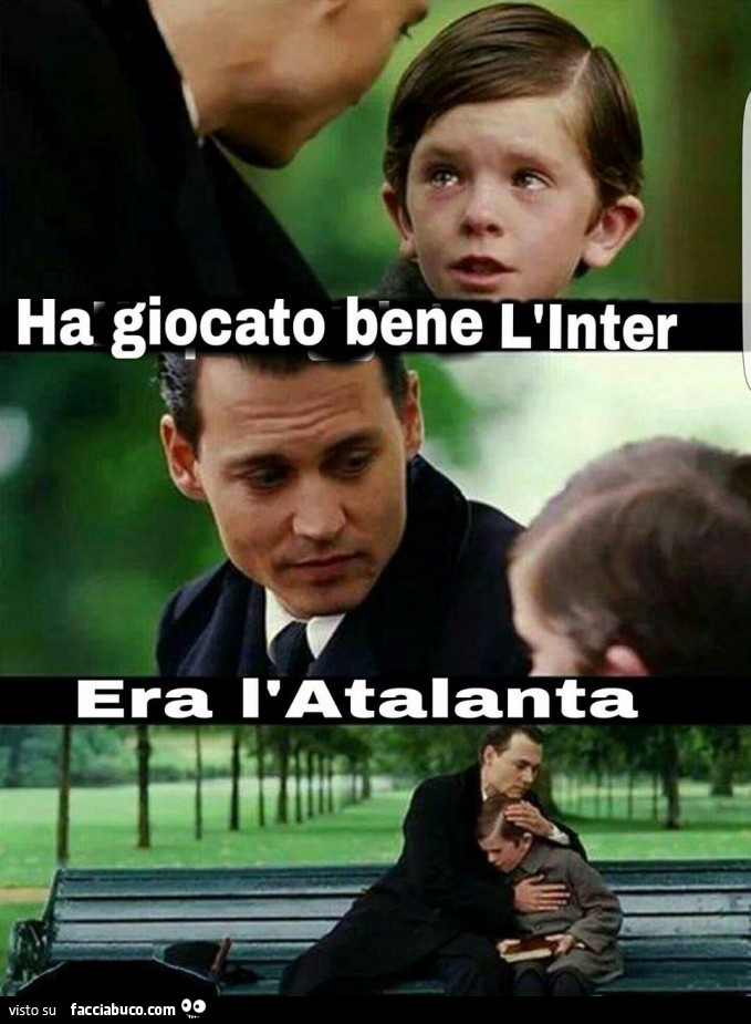 Ha giocato bene l'inter. Era l'Atalanta