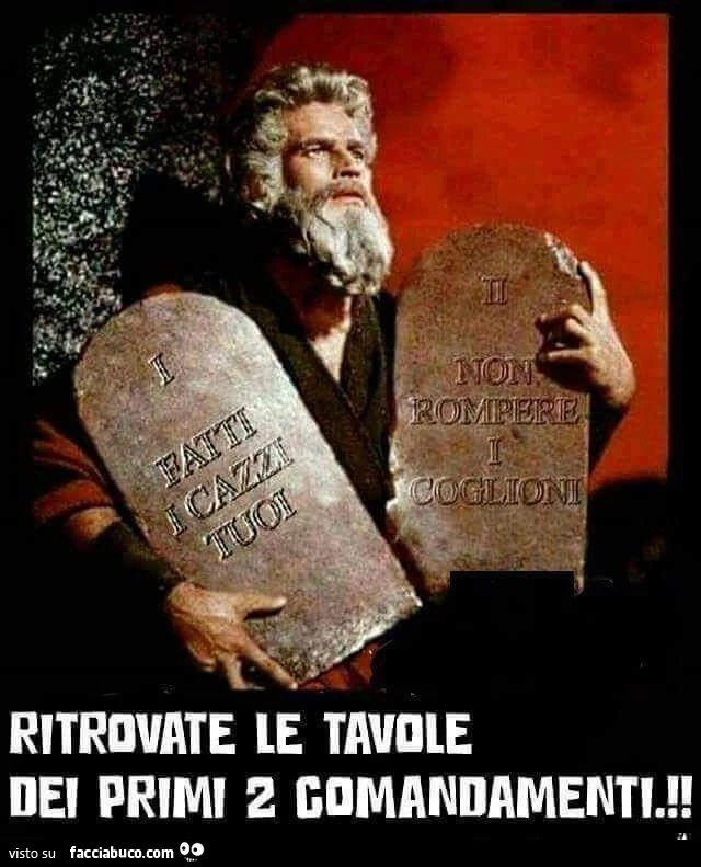 Ritrovate le tavole dei primi 2 comandamenti