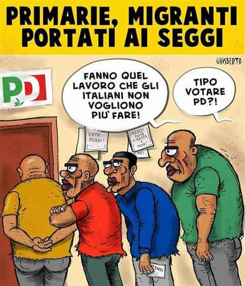Primarie, migranti portati ai seggi. Fanno quel lavoro che gli italiani non vogliono più fare. Tipo votare pd?