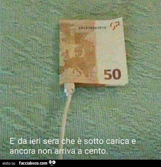 È da ieri sera che è sotto carica e ancora non arriva a cento