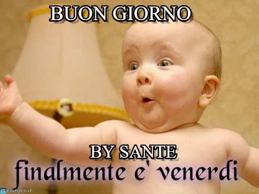 Buongiorno finalmente è Venerdì
