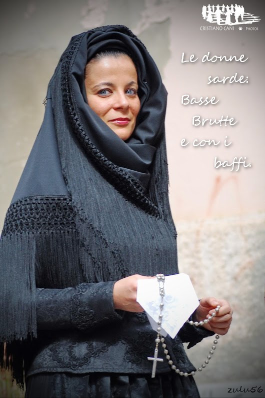 Le donne sarde, basse brutte e con i baffi