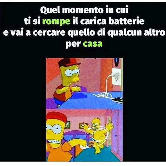 Quel momento in cui ti si rompe il carica batterie e vai a cercare quello di qualcun altro per casa
