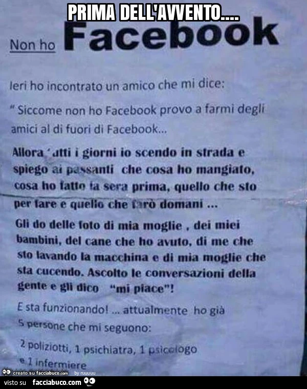 Prima dell'avvento. Non ho facebook