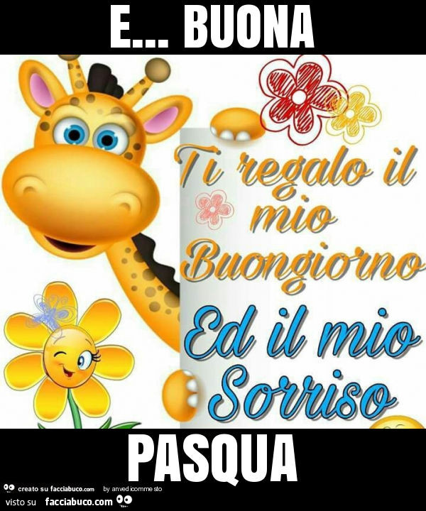 E… buona pasqua